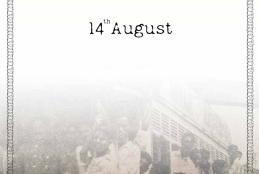 Partition Horrors Remembrance Day -14th August